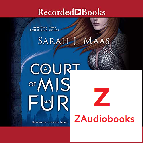 Listen to A Court of Mist and Fury audiobook free online at zAudiobooks com